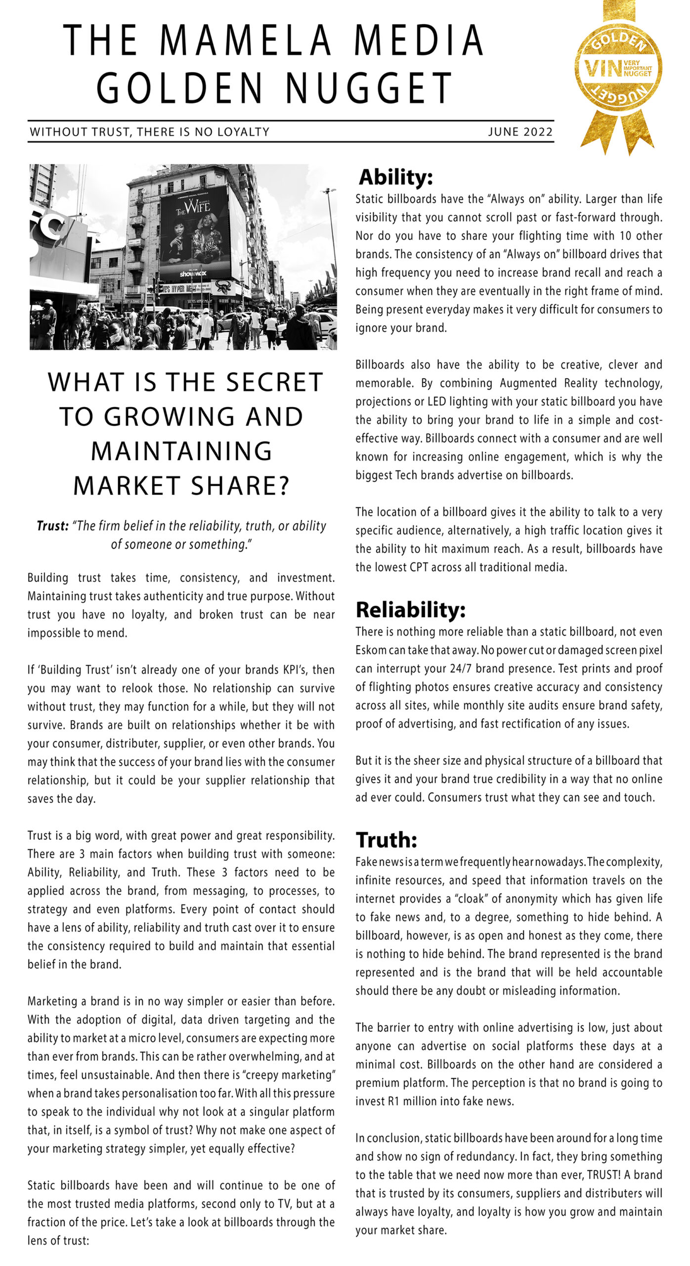 The secret to growing and maintaining market share. Trust is the key element to market share. 